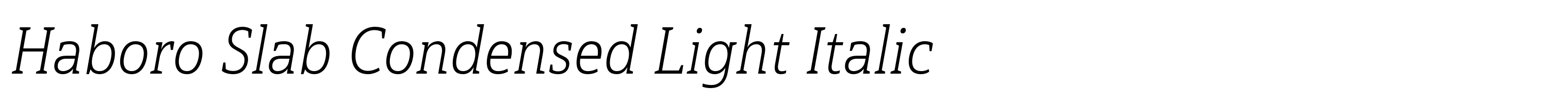 Haboro Slab Condensed Light Italic